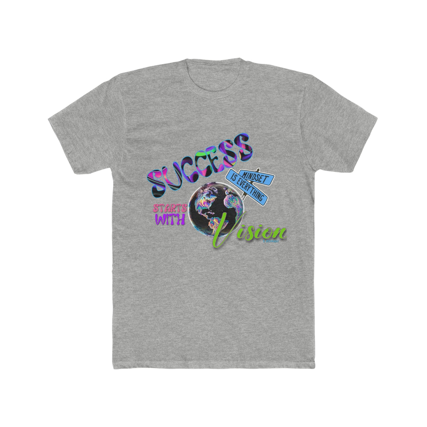 Mindset Is Everything Tee