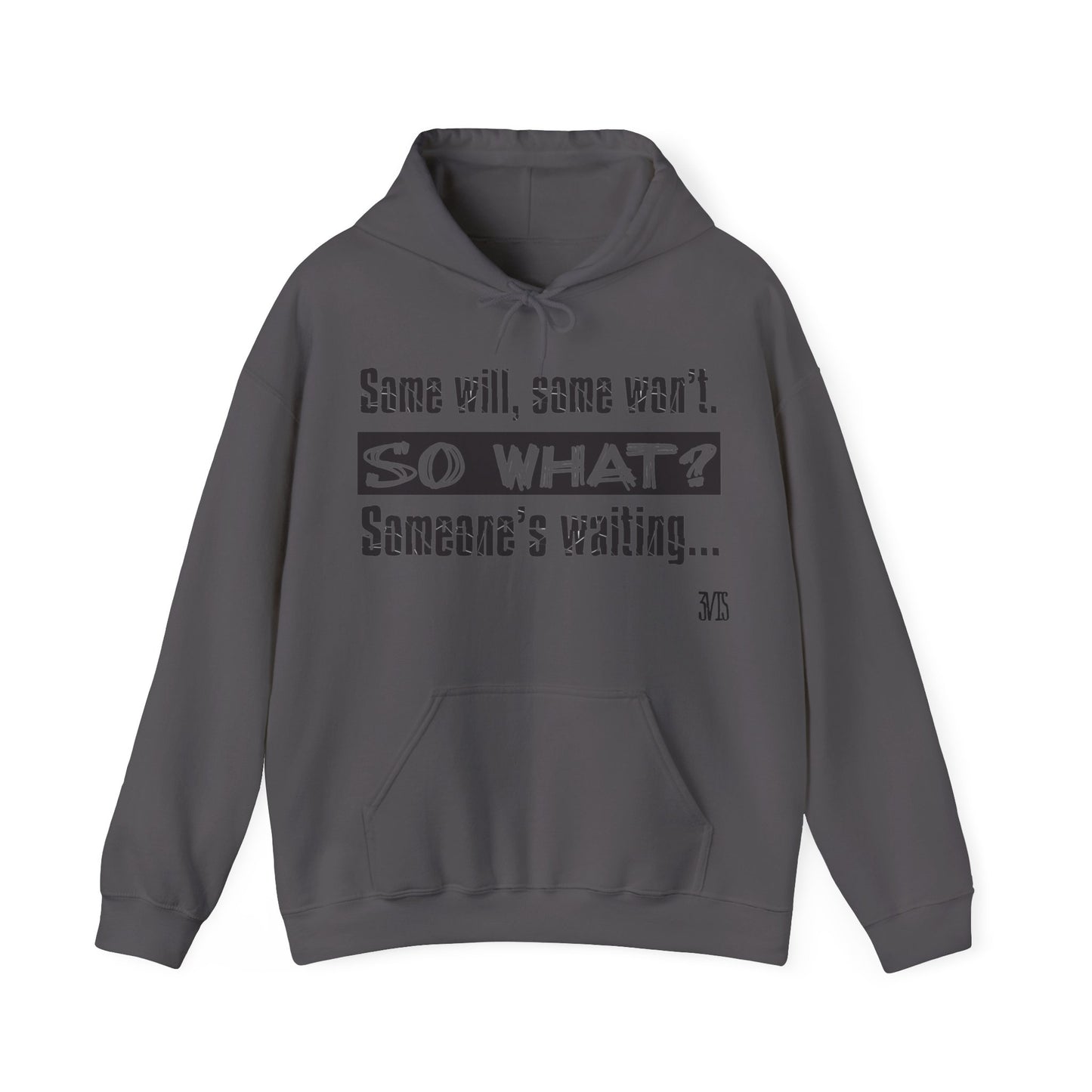 Quote Hooded Sweatshirt
