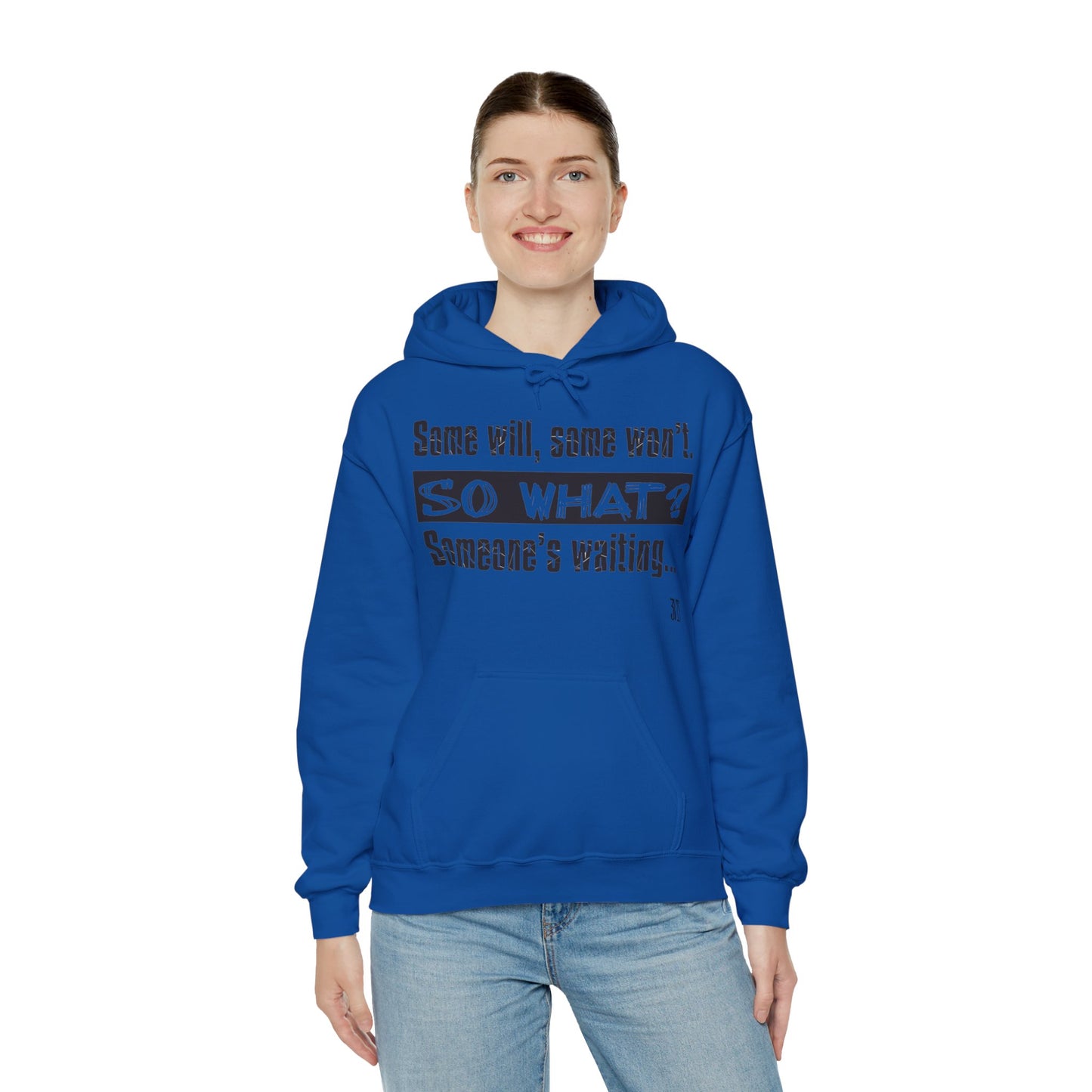 Quote Hooded Sweatshirt