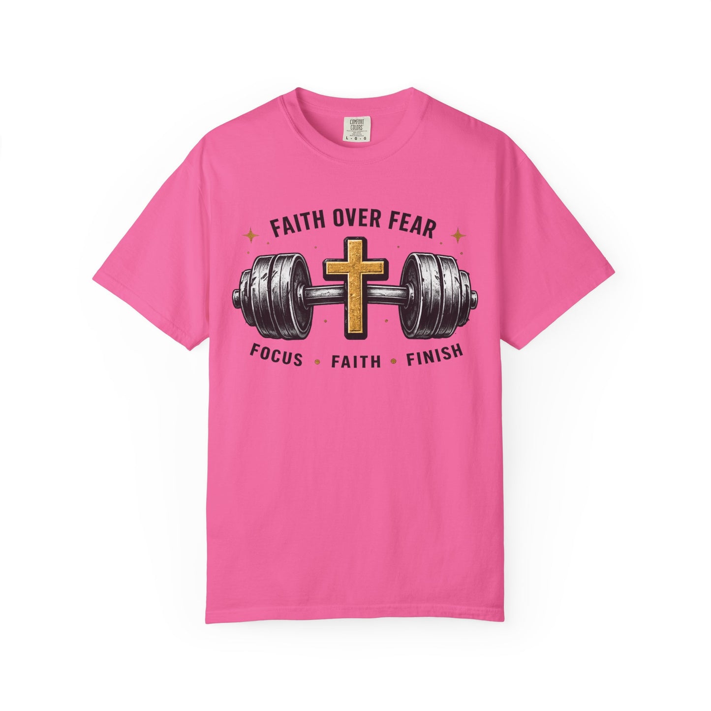 Faith Over Fear T-Shirt – Christian Workout Tee (Focus • Faith • Finish)