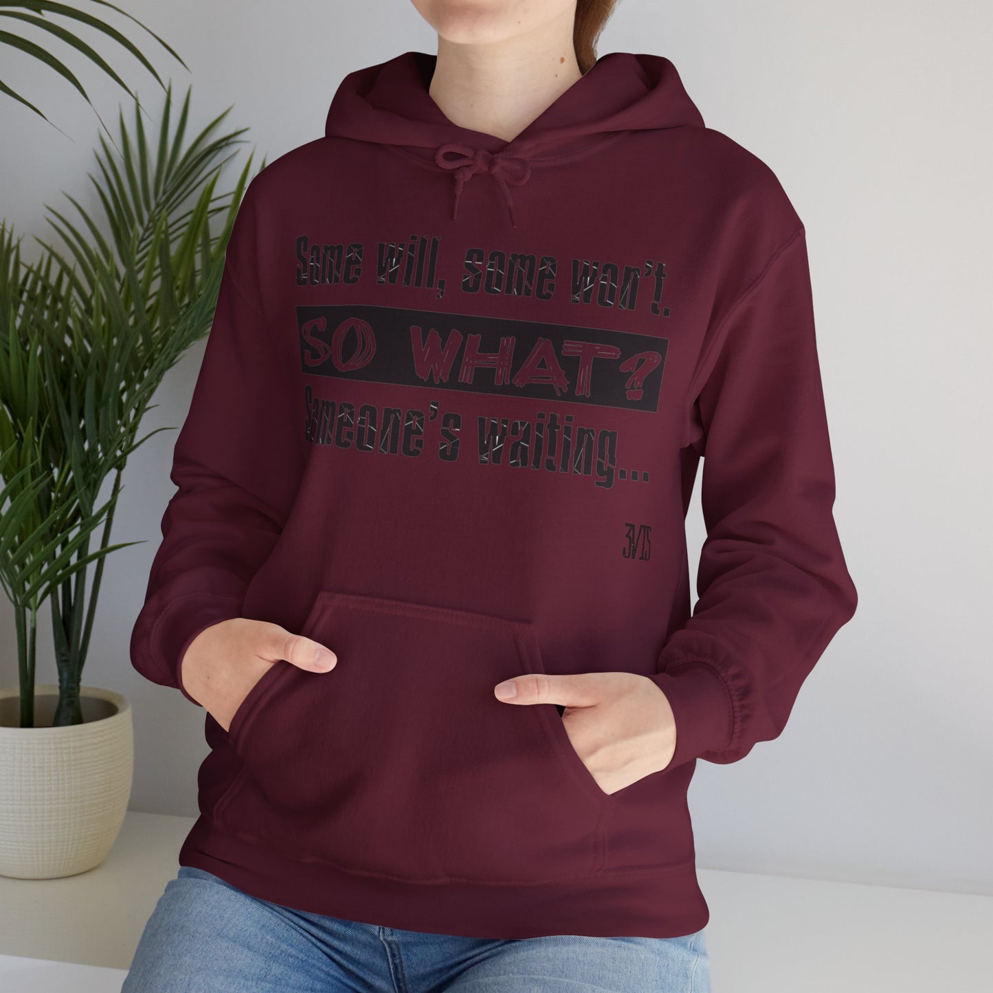 Quote Hooded Sweatshirt