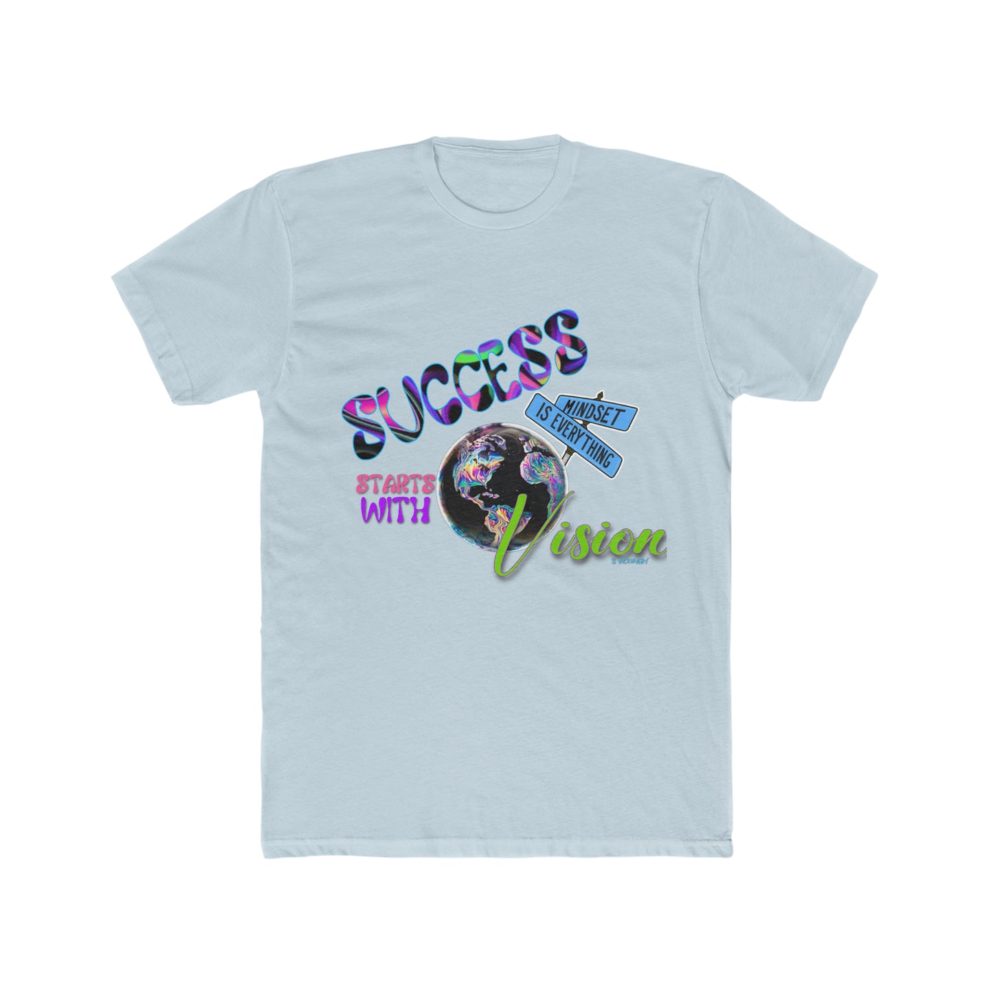 Mindset Is Everything Tee