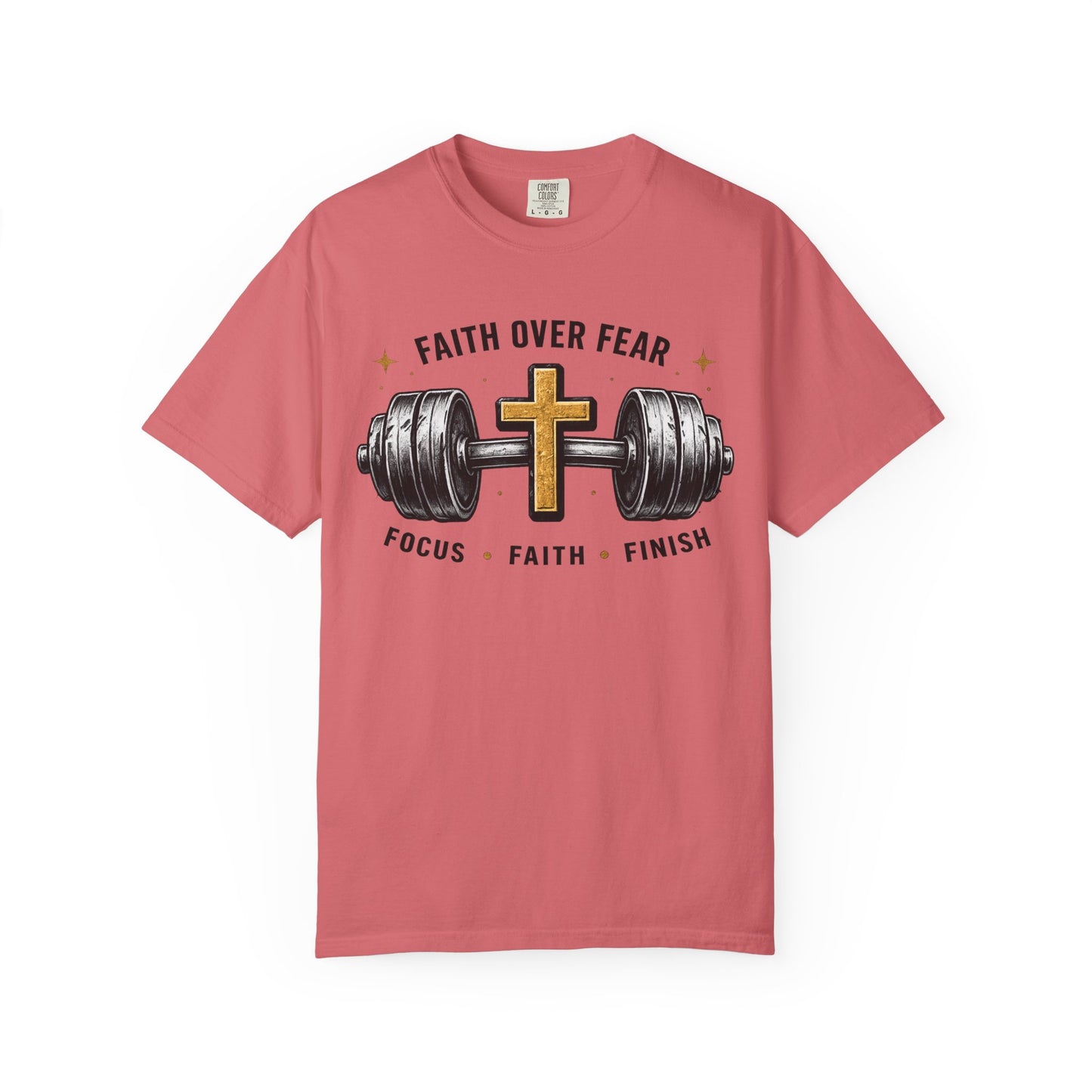 Faith Over Fear T-Shirt – Christian Workout Tee (Focus • Faith • Finish)
