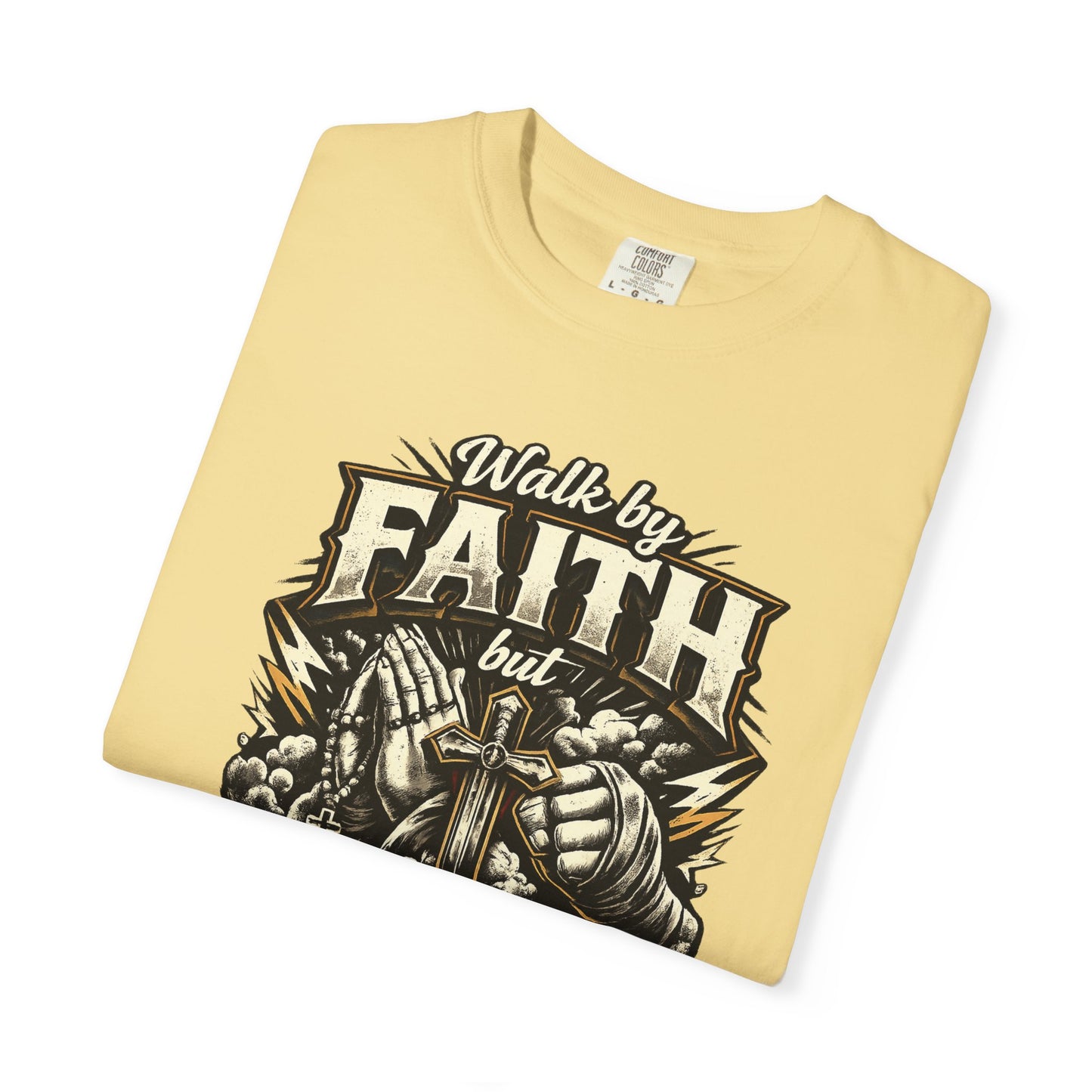 Faith But Fight On Sight T‑Shirt — Christian Warrior Graphic Tee