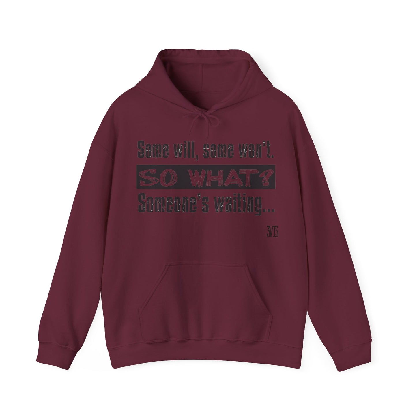 Quote Hooded Sweatshirt