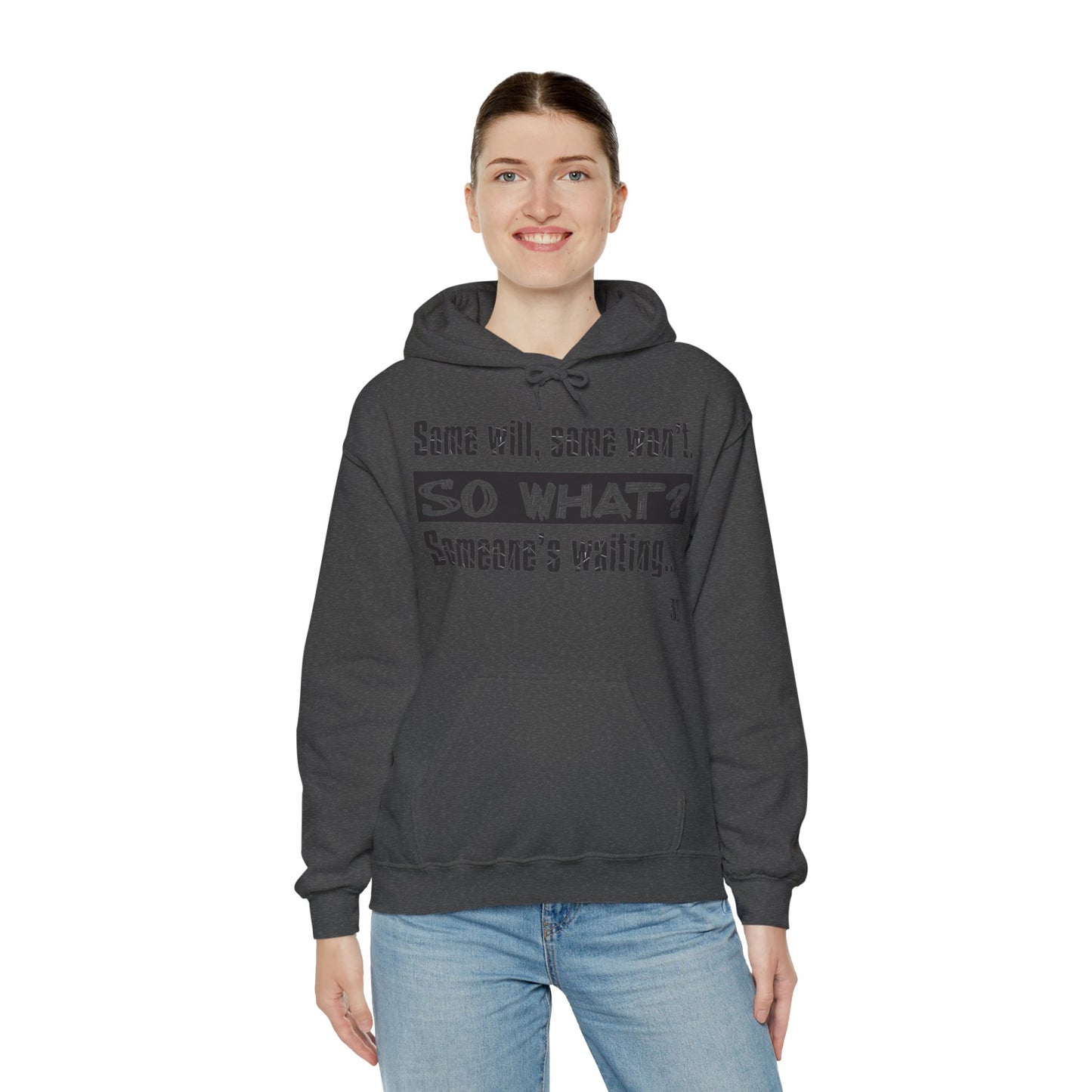 Quote Hooded Sweatshirt