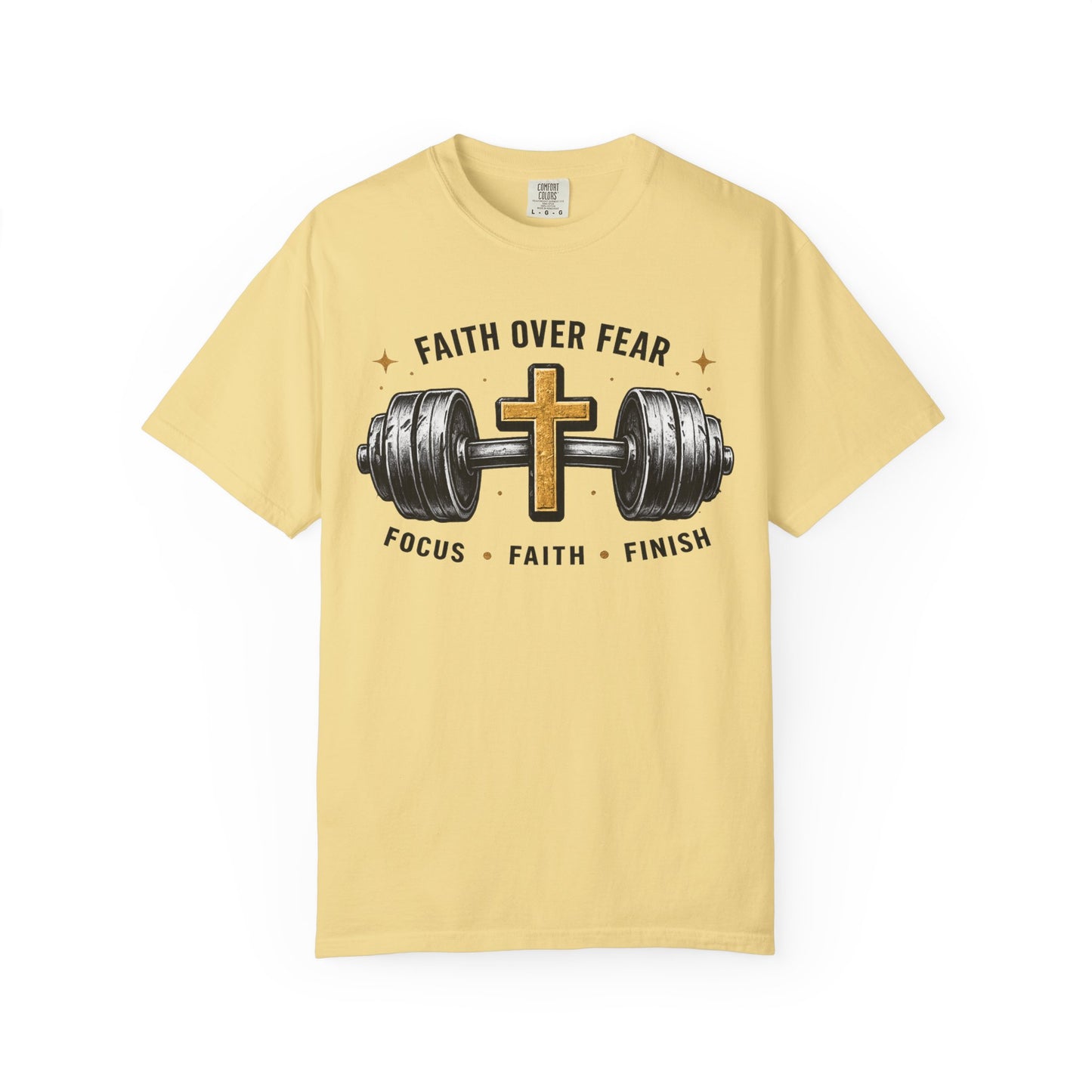 Faith Over Fear T-Shirt – Christian Workout Tee (Focus • Faith • Finish)