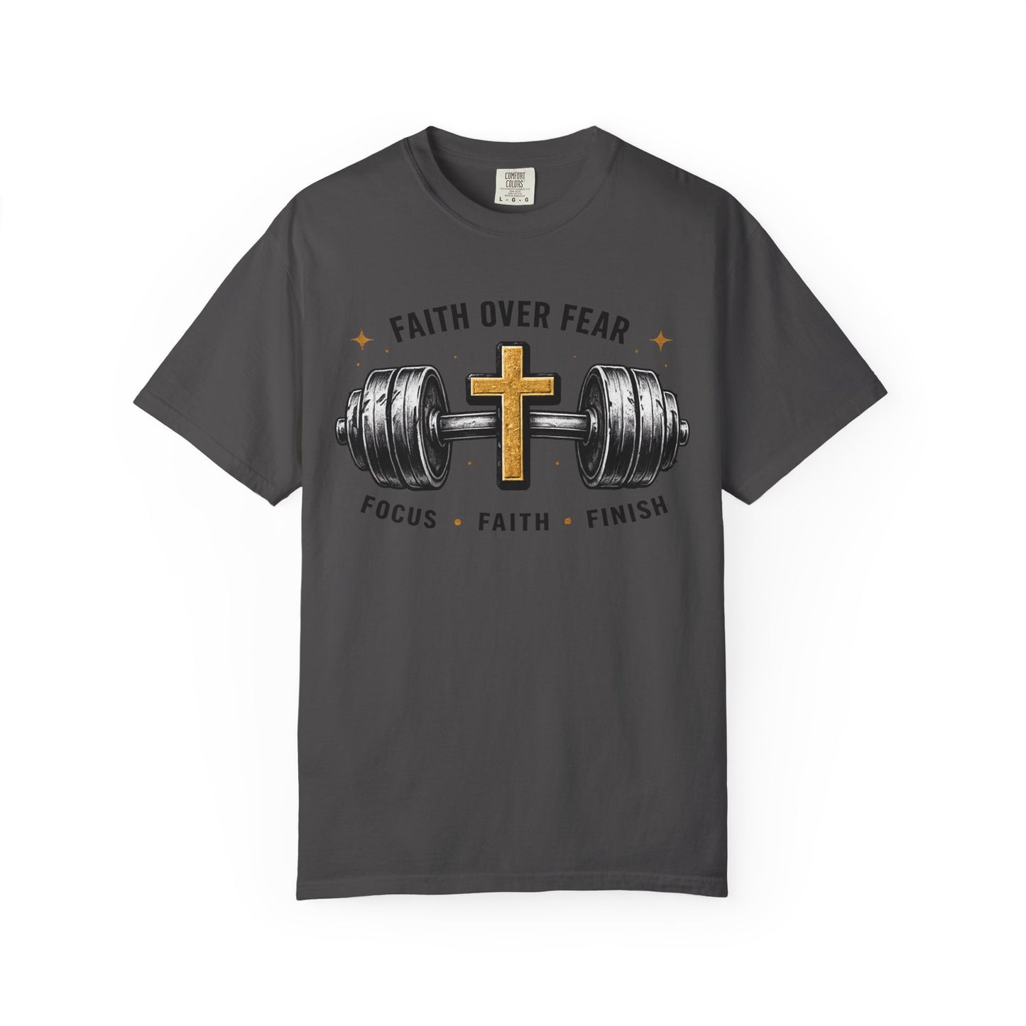 Faith Over Fear T-Shirt – Christian Workout Tee (Focus • Faith • Finish)