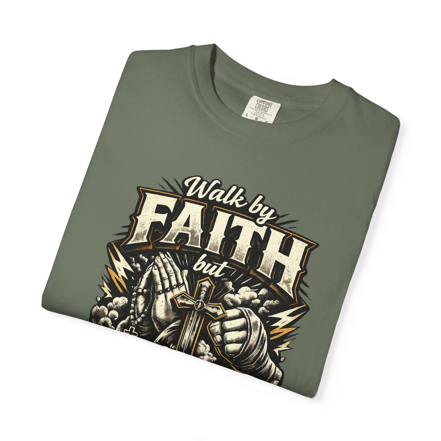 Faith But Fight On Sight T‑Shirt — Christian Warrior Graphic Tee