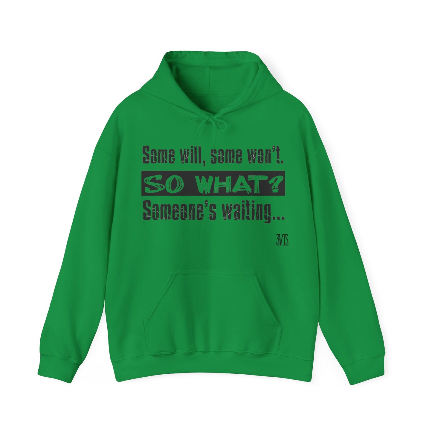 Quote Hooded Sweatshirt