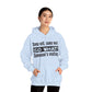 Quote Hooded Sweatshirt