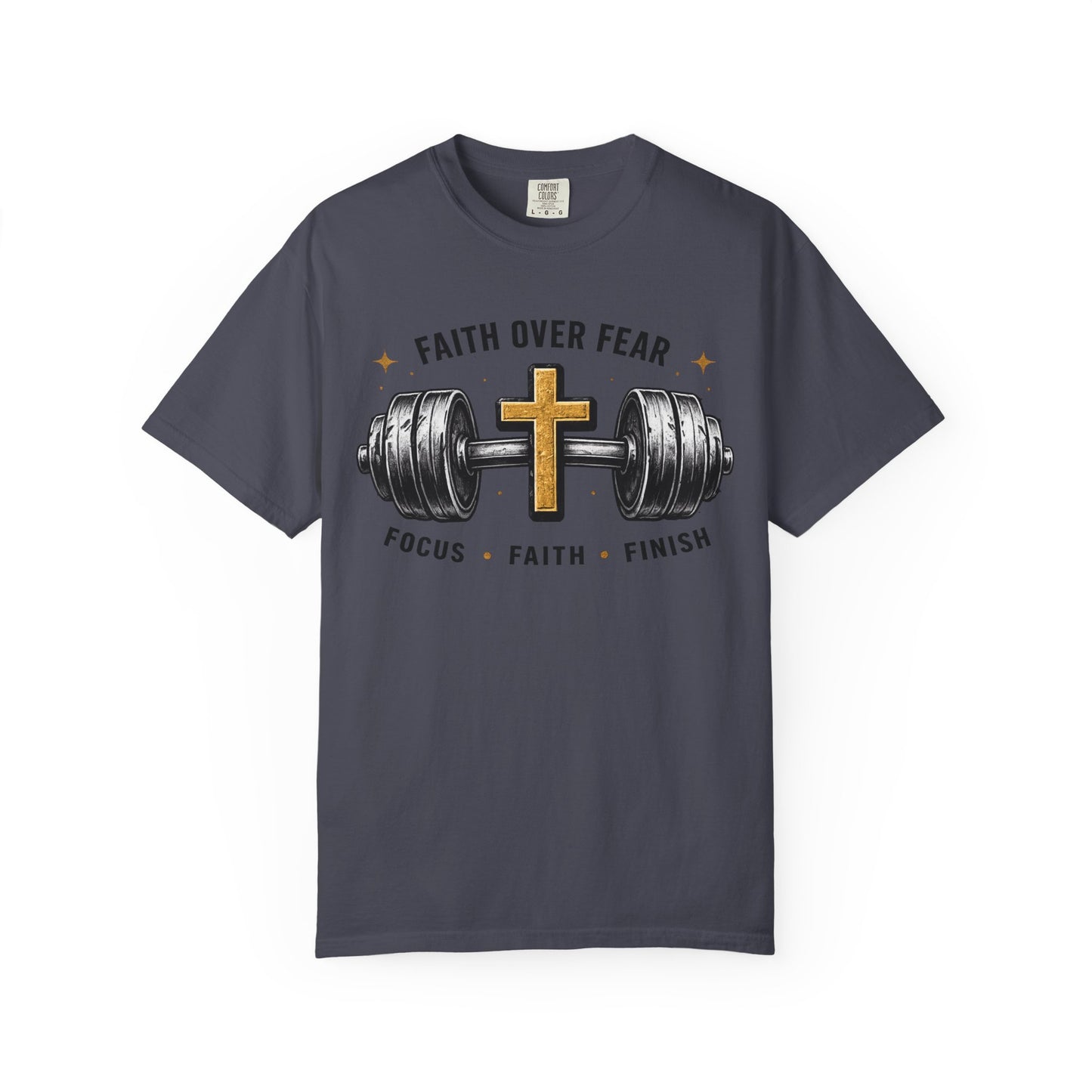 Faith Over Fear T-Shirt – Christian Workout Tee (Focus • Faith • Finish)