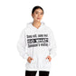 Quote Hooded Sweatshirt