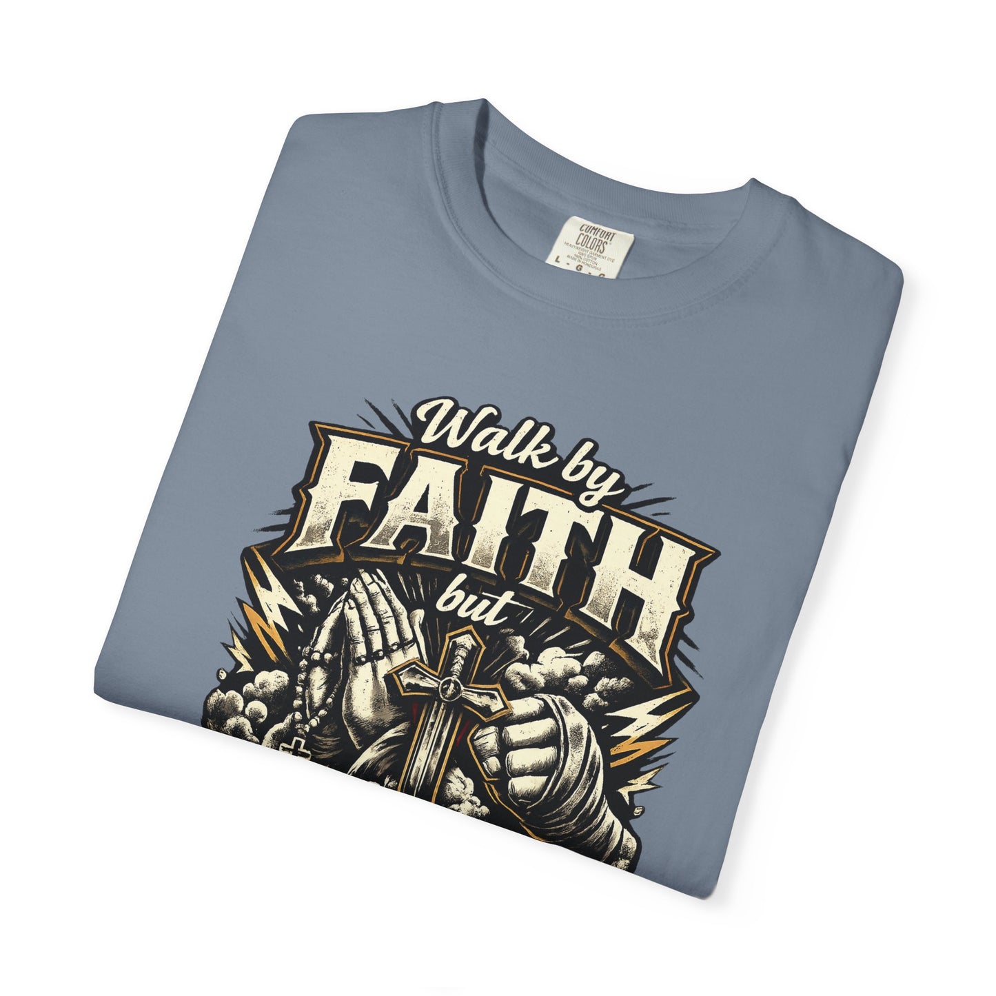 Faith But Fight On Sight T‑Shirt — Christian Warrior Graphic Tee