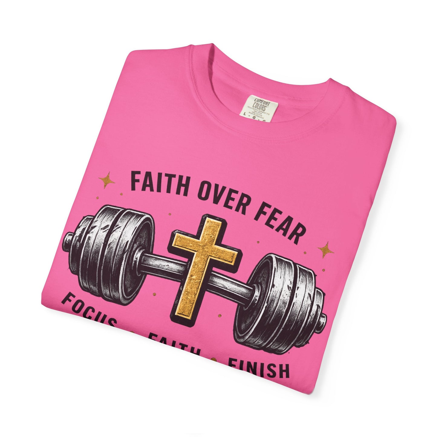 Faith Over Fear T-Shirt – Christian Workout Tee (Focus • Faith • Finish)