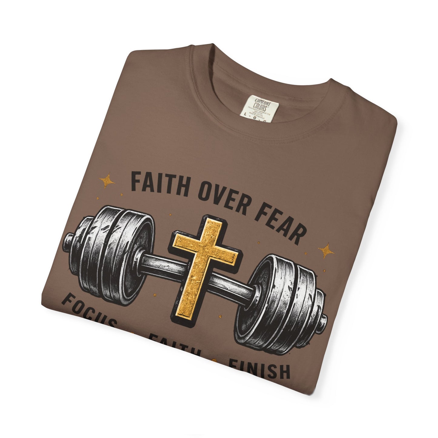 Faith Over Fear T-Shirt – Christian Workout Tee (Focus • Faith • Finish)