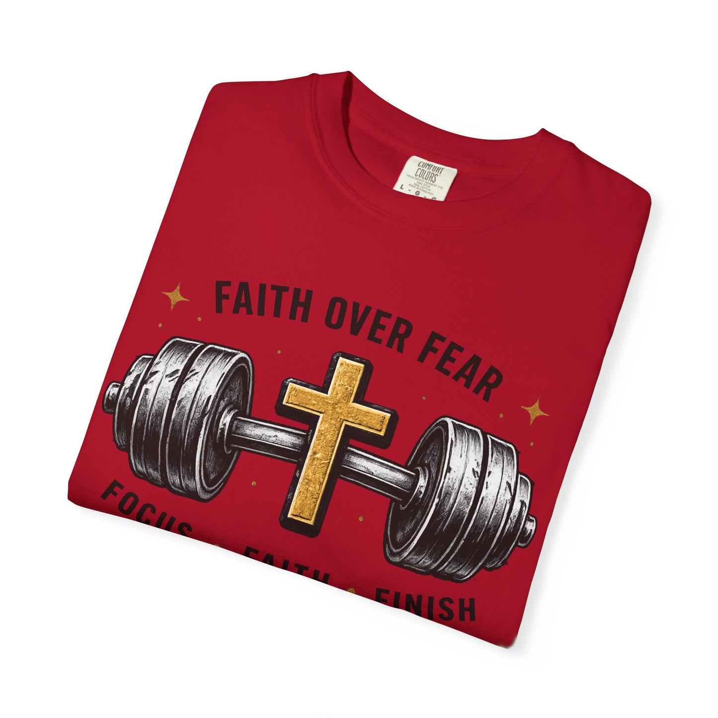 Faith Over Fear T-Shirt – Christian Workout Tee (Focus • Faith • Finish)