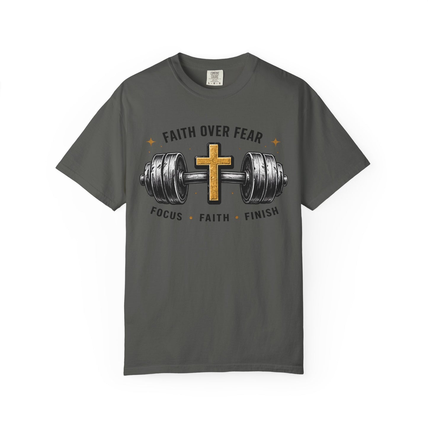 Faith Over Fear T-Shirt – Christian Workout Tee (Focus • Faith • Finish)