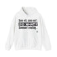Quote Hooded Sweatshirt