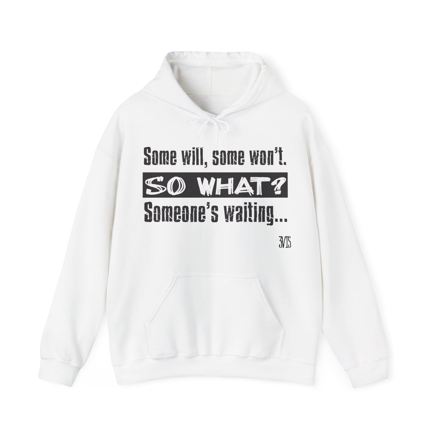Quote Hooded Sweatshirt