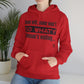 Quote Hooded Sweatshirt