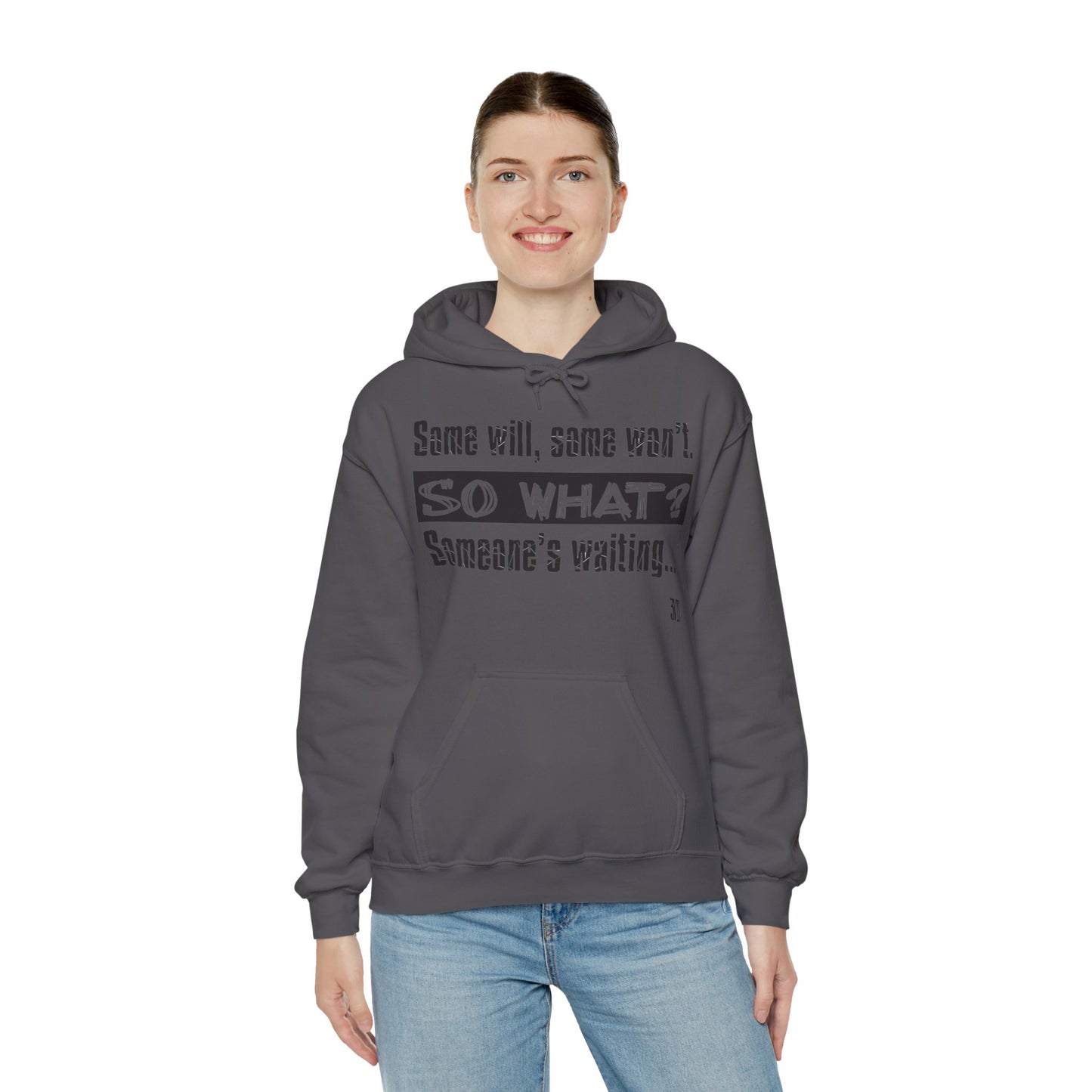 Quote Hooded Sweatshirt