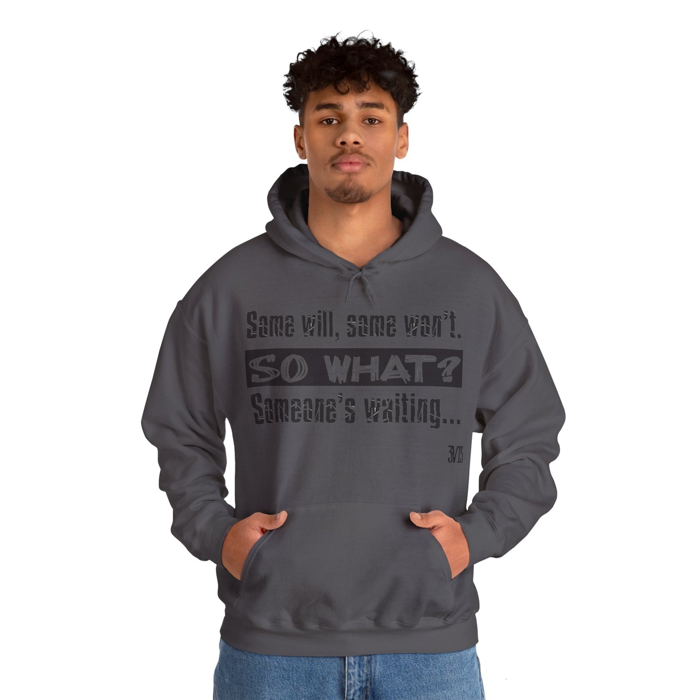 Quote Hooded Sweatshirt