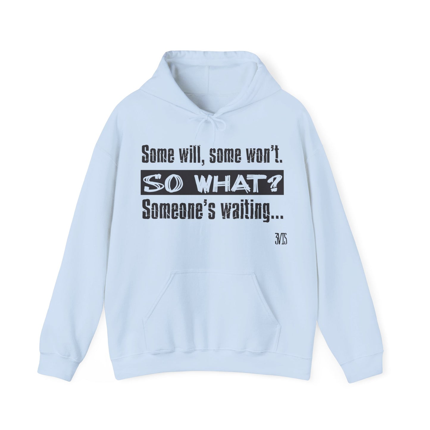 Quote Hooded Sweatshirt